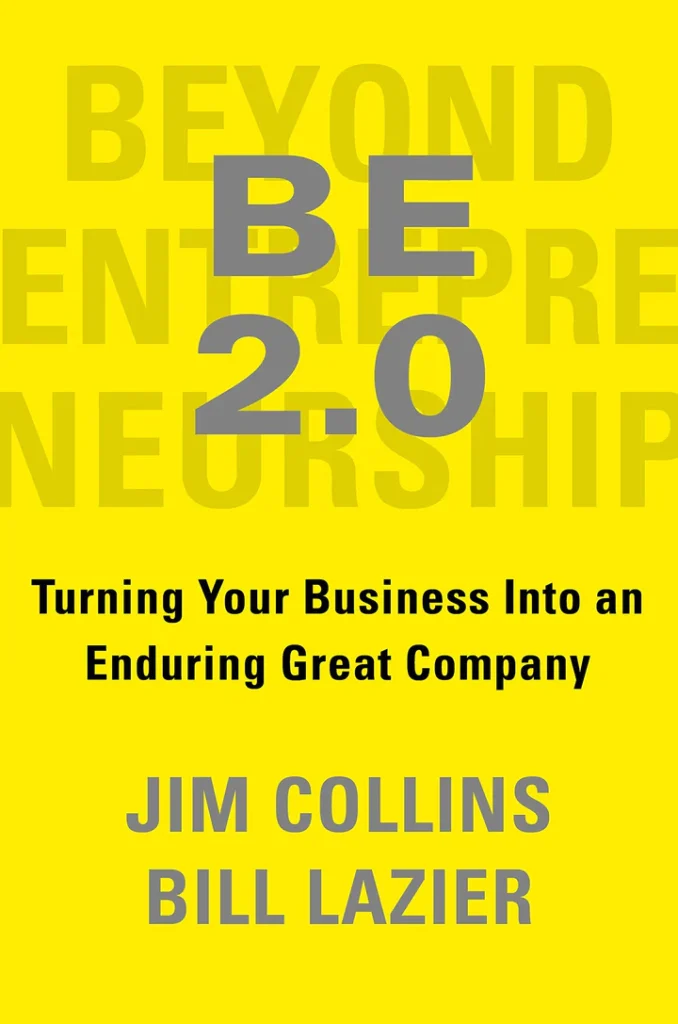 Jim Collins Beyond Entrepreneurship​